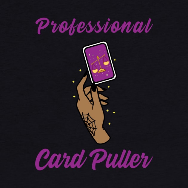 Professional Card Puller by My Tribe Apparel